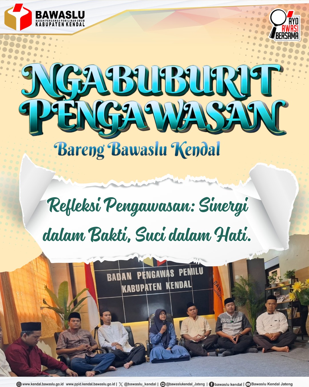 Refleksi Pengawasan: Sinergi dalam Bakti, Suci dalam Hati