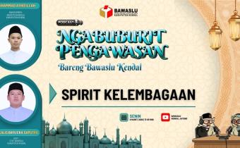 Bawaslu Kendal Perkuat Spirit "Cegah, Awasi, Tindak" dalam Mengawal Pemilihan 2024
