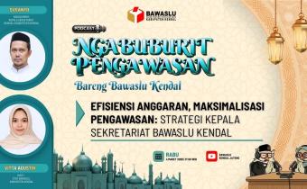 Optimalkan Pengawasan di Tengah Keterbatasan Anggaran, Bawaslu Kendal Perkuat Digitalisasi dan Partisipasi Masyarakat