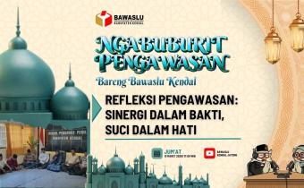 Tutup Rangkaian “Ngabuburit Pengawasan”, Bawaslu Kendal Perkuat Integritas dan Sinergi Demokrasi